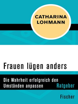 cover image of Frauen lügen anders